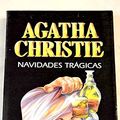 Cover Art for 9788427285323, Navidades trágicas by Agatha Christie