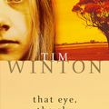 Cover Art for 9780140274042, That Eye, The Sky by Tim Winton