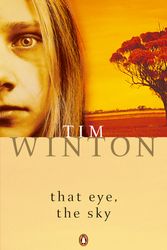Cover Art for 9780140274042, That Eye, The Sky by Tim Winton