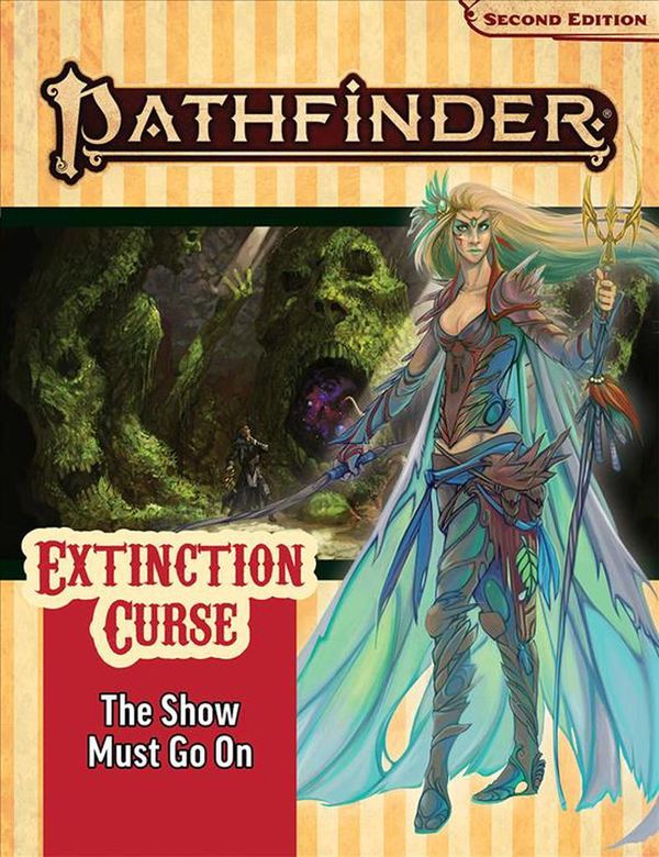 Cover Art for 9781640782013, Pathfinder Adventure Path: The Show Must Go On (Extinction Curse 1 of 6) (P2) by Jason Tondro