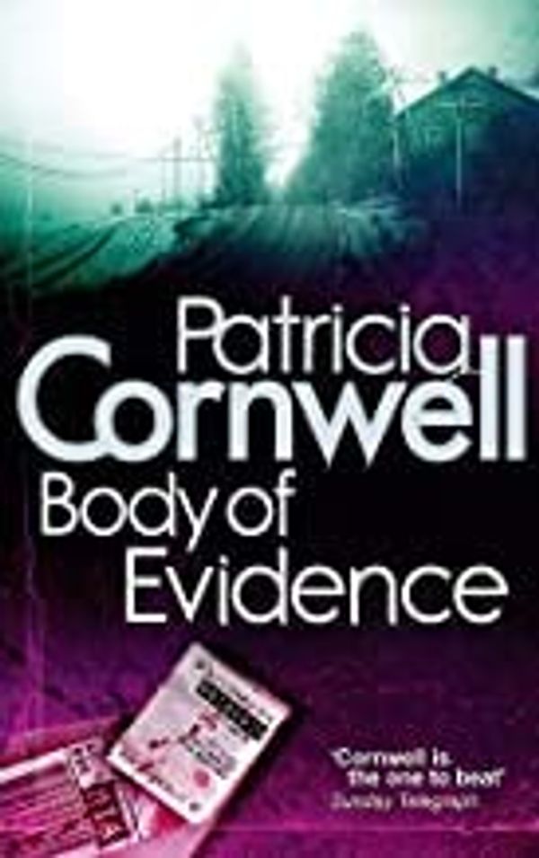 Cover Art for 9780751582581, Body Of Evidence (Kay Scarpetta) by Patricia Cornwell