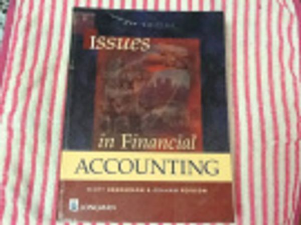 Cover Art for 9780733900419, Issues in Financial Accounting by Scott Henderson, Graham Peirson