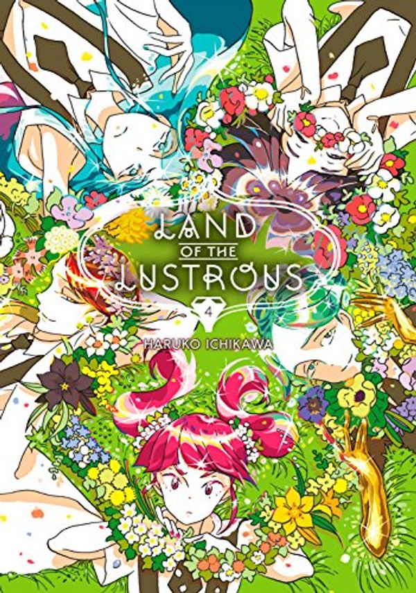 Cover Art for B077NSG59W, Land of the Lustrous Vol. 4 by Haruko Ichikawa