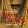 Cover Art for 9781420129083, Dying Scream by Mary Burton