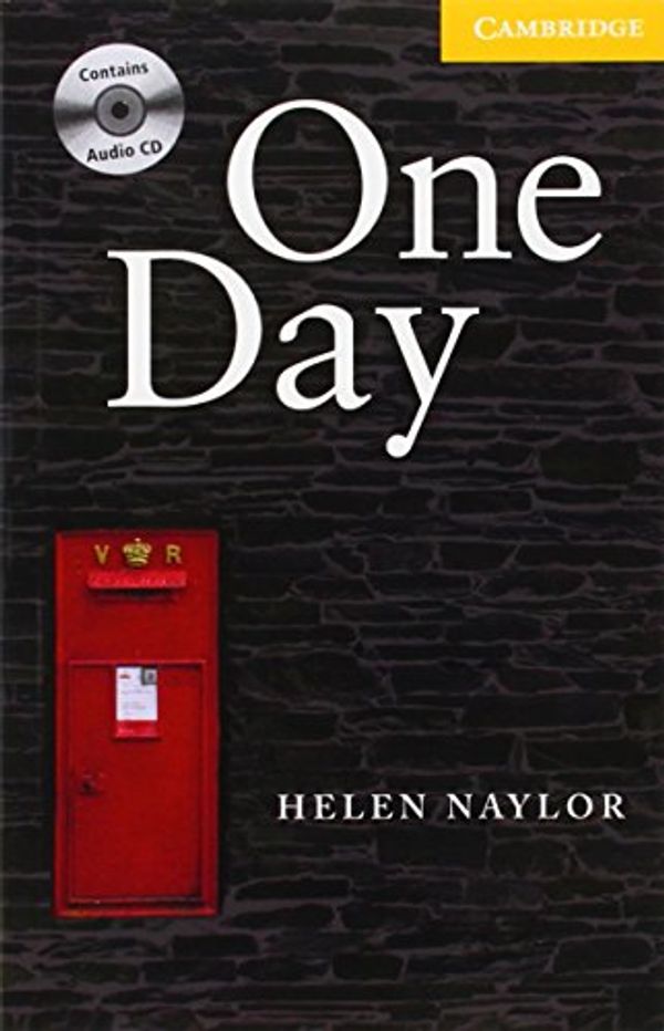 Cover Art for 9780521714235, One Day Level 2 Elementary/Lower-Intermediate Book with Audio CD Pack by Helen Naylor