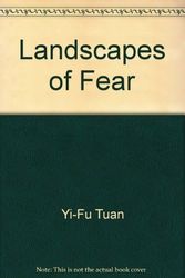 Cover Art for 9780631128212, Landscapes of Fear by Yi-Fu Tuan