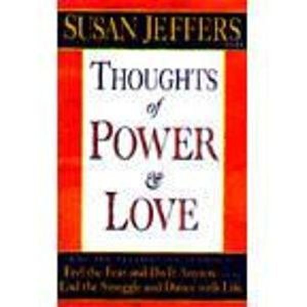 Cover Art for 9780340895283, Thoughts of Power and Love - Indian Edition by Susan J. Jeffers