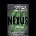 Cover Art for 9781525264610, Nexus: Zeroes 3 by Scott Westerfeld Biancotti