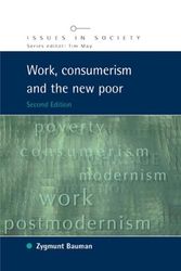 Cover Art for 9780335215980, Work, Consumerism and the New Poor by Zygmunt Bauman