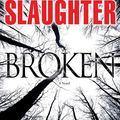 Cover Art for B007K4OHMQ, Delacorte Press Broken: A Novel (Grant County) by Karin Slaughter