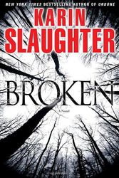 Cover Art for B007K4OHMQ, Delacorte Press Broken: A Novel (Grant County) by Karin Slaughter