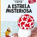 Cover Art for 9789892309637, Estrela misteriosa (tintin) by Hergé