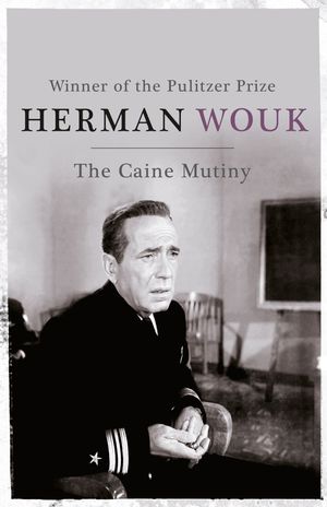 Cover Art for 9781444786071, The Caine Mutiny by Herman Wouk