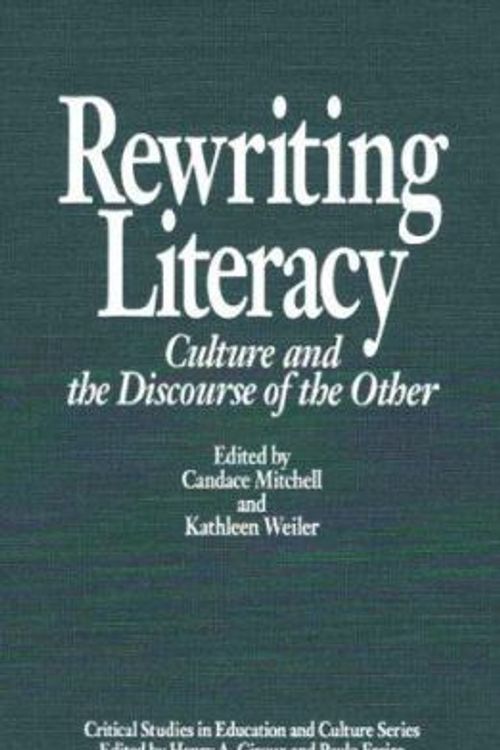 Cover Art for 9780897892254, Rewriting Literacy by Candace Mitchell