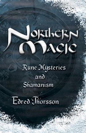 Cover Art for 9781567187090, Northern Magic by Edred Thorsson