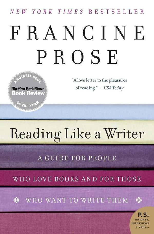 Cover Art for 9780060777050, Reading Like a Writer by Francine Prose