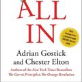 Cover Art for 9781451659825, All in by Adrian Gostick, Chester Elton