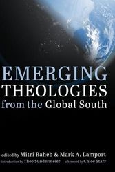 Cover Art for 9781666711837, Emerging Theologies from the Global South by Mitri Raheb, Mark A. Lamport
