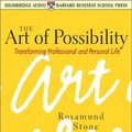 Cover Art for 9781565114340, The Art of Possibility by Stone Rosamund Zander, Benjamin Zander