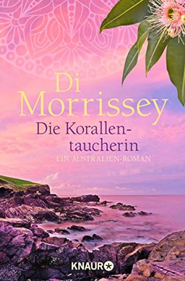 Cover Art for B004WPHXE0, Die Korallentaucherin: Roman (German Edition) by Di Morrissey