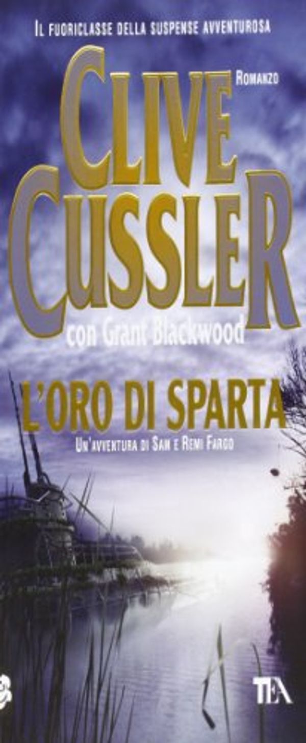 Cover Art for 9788850231898, L'oro di Sparta by Grant Blackwood