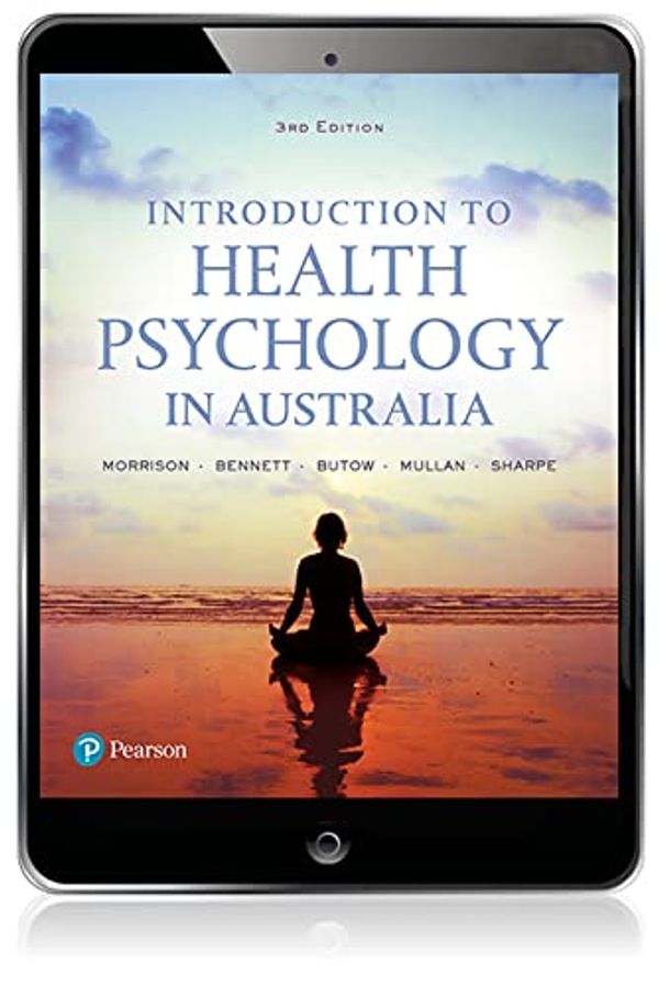 Cover Art for 9781488620324, Introduction to Health Psychology in Australia eBook by Val Morrison, Paul Bennett, Phyllis Butow, Barbara Mullan