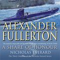 Cover Art for 9780751532036, A Share of Honour: Share of Honour by Alexander Fullerton