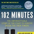 Cover Art for 9781429996891, 102 Minutes by Jim Dwyer, Kevin Flynn