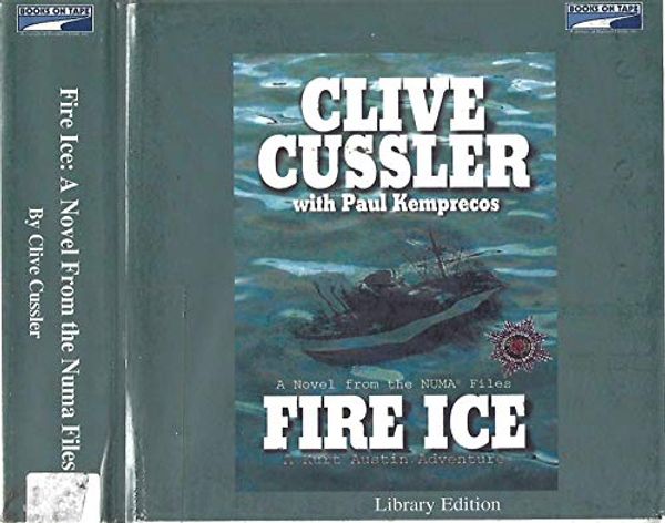 Cover Art for 9780736686525, Fire Ice by Clive Cussler