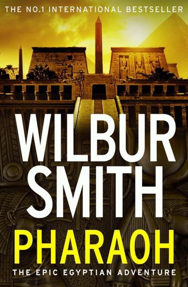 Cover Art for 9780008168933, Pharaoh by Wilbur Smith