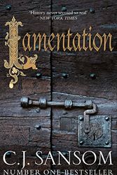 Cover Art for 9781447260257, Lamentation by C. J. Sansom