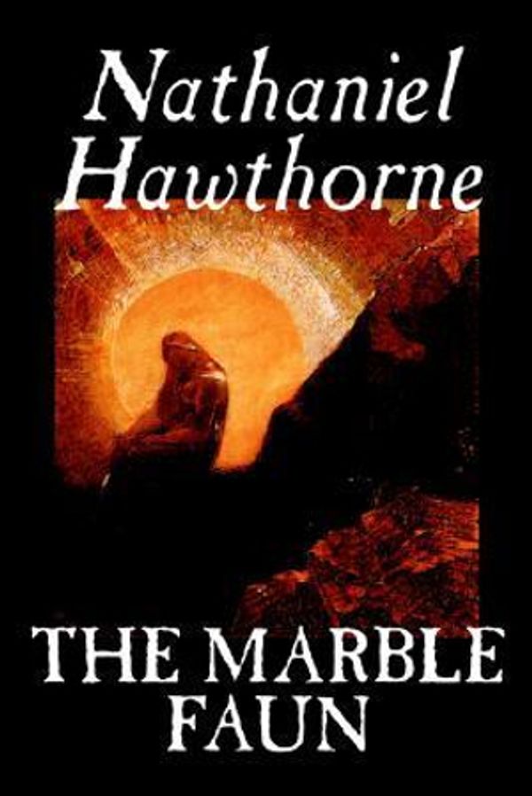 Cover Art for 9780809595693, The Marble Faun by Nathaniel Hawthorne