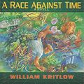 Cover Art for 9780785279235, A Race against Time by William Kritlow