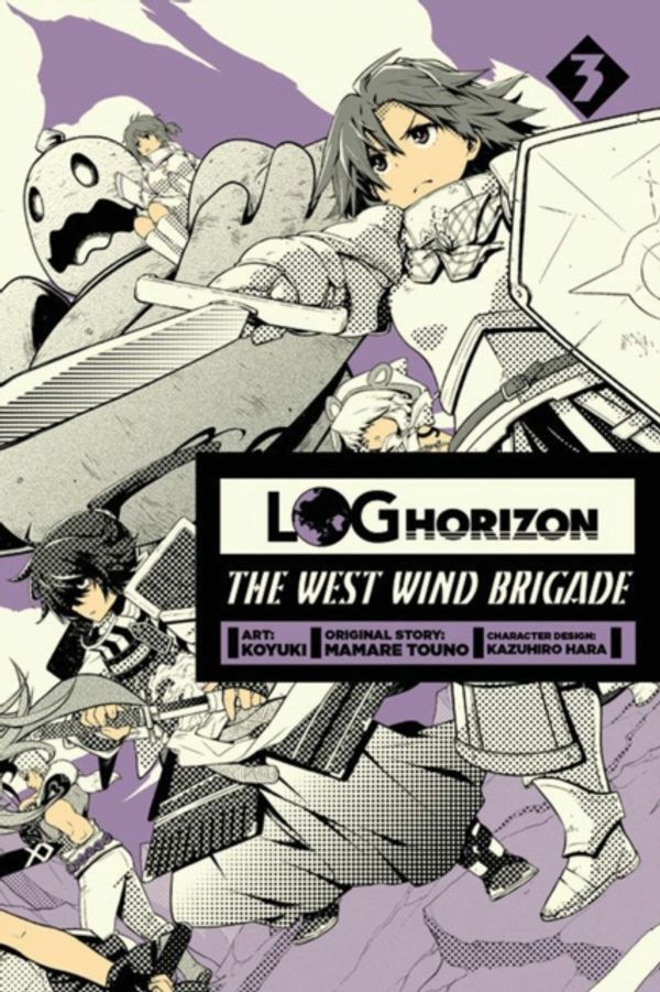 Cover Art for 9780316309080, Log Horizon: The West Wind Brigade, Vol. 3 by Mamare Touno