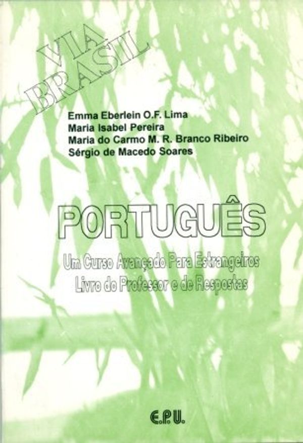 Cover Art for 9788512543017, Portugues Via Brasil - Professor E Respostas by Epu