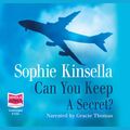 Cover Art for 9781846322181, Can You Keep a Secret? by Sophie Kinsella