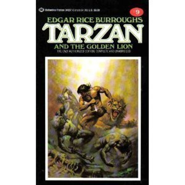 Cover Art for 9780345342379, Tarzan and the Golden Lion: (#9) by Edgar Rice Burroughs