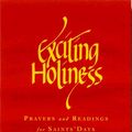 Cover Art for 9781848253650, Exciting Holiness by Brother Tristram
