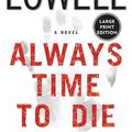 Cover Art for 9780060787172, Always Time to Die by Elizabeth Lowell