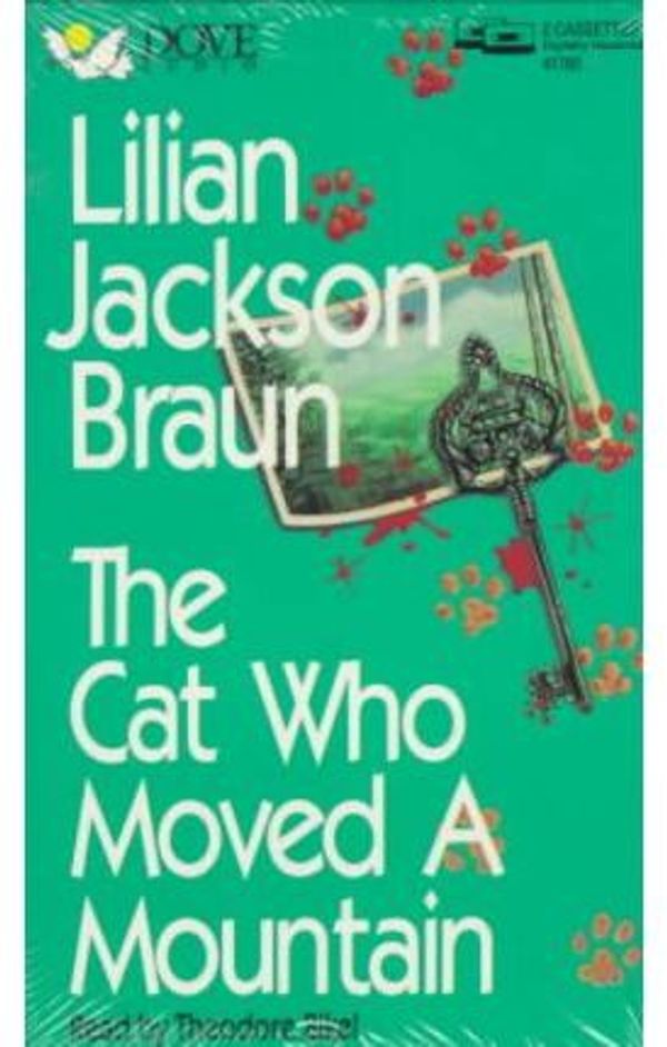 Cover Art for 9781558004702, The Cat Who Moved a Mountain by Lilian Jackson Braun