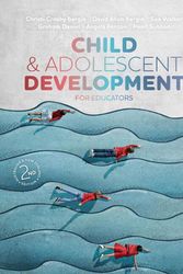 Cover Art for 9780170457675, Child and Adolescent Development for Educators Australian & New Zealand Edition by David Bergin, Christi Bergin, Sue Walker, Graham Daniel