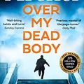 Cover Art for B08T122L5D, Over My Dead Body: Jeffrey Archer’s new book 2021 (William Warwick Novels) by Jeffrey Archer