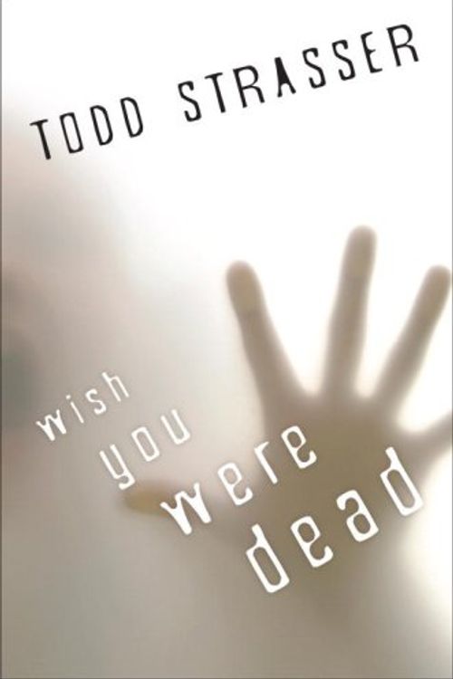 Cover Art for 9781606840078, Wish You Were Dead by Todd Strasser