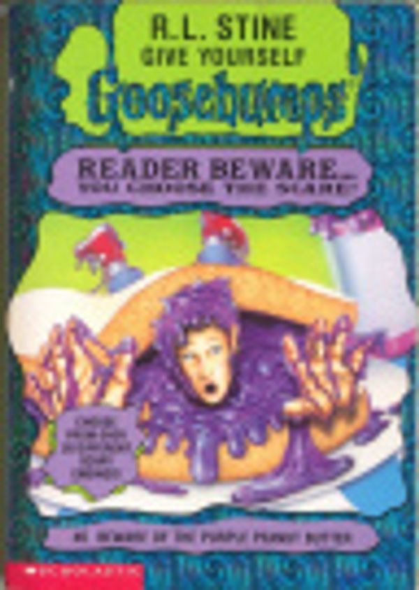 Cover Art for 9780590199575, Beware of the Purple Peanut Butter by R. L. Stine