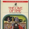 Cover Art for 9780553127904, The Cave of Time (Choose Your Own Adventure, #1) by Edward Packard