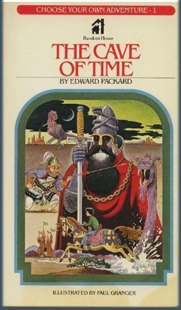 Cover Art for 9780553127904, The Cave of Time (Choose Your Own Adventure, #1) by Edward Packard