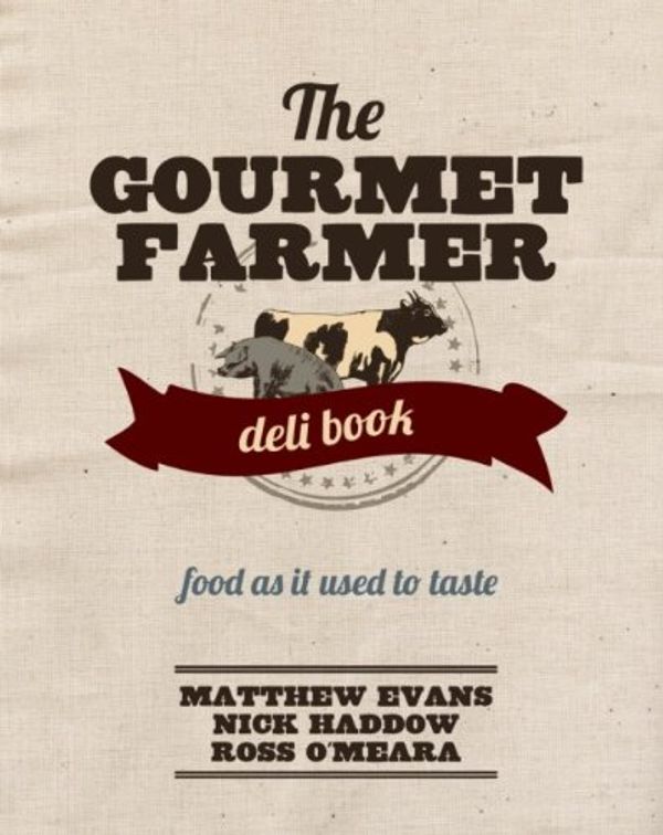 Cover Art for 9781742669809, The Gourmet Farmer Deli Book by Matthew Evans