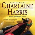 Cover Art for 9780606121392, All Together Dead by Charlaine Harris