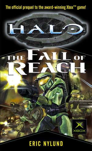 Cover Art for 9781841494203, Halo: The Fall Of Reach by Eric S. Nylund