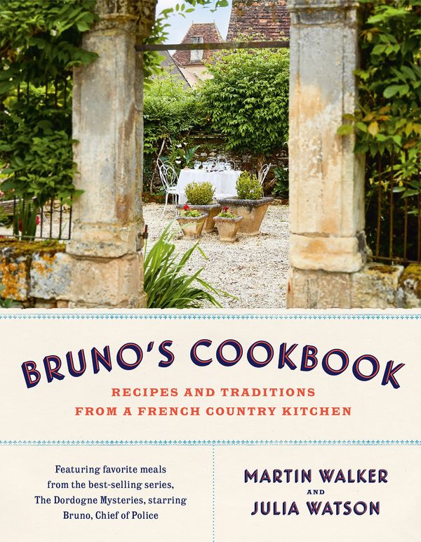 Cover Art for 9781529424706, Bruno's Cookbook by Walker, Martin, Watson, Julia